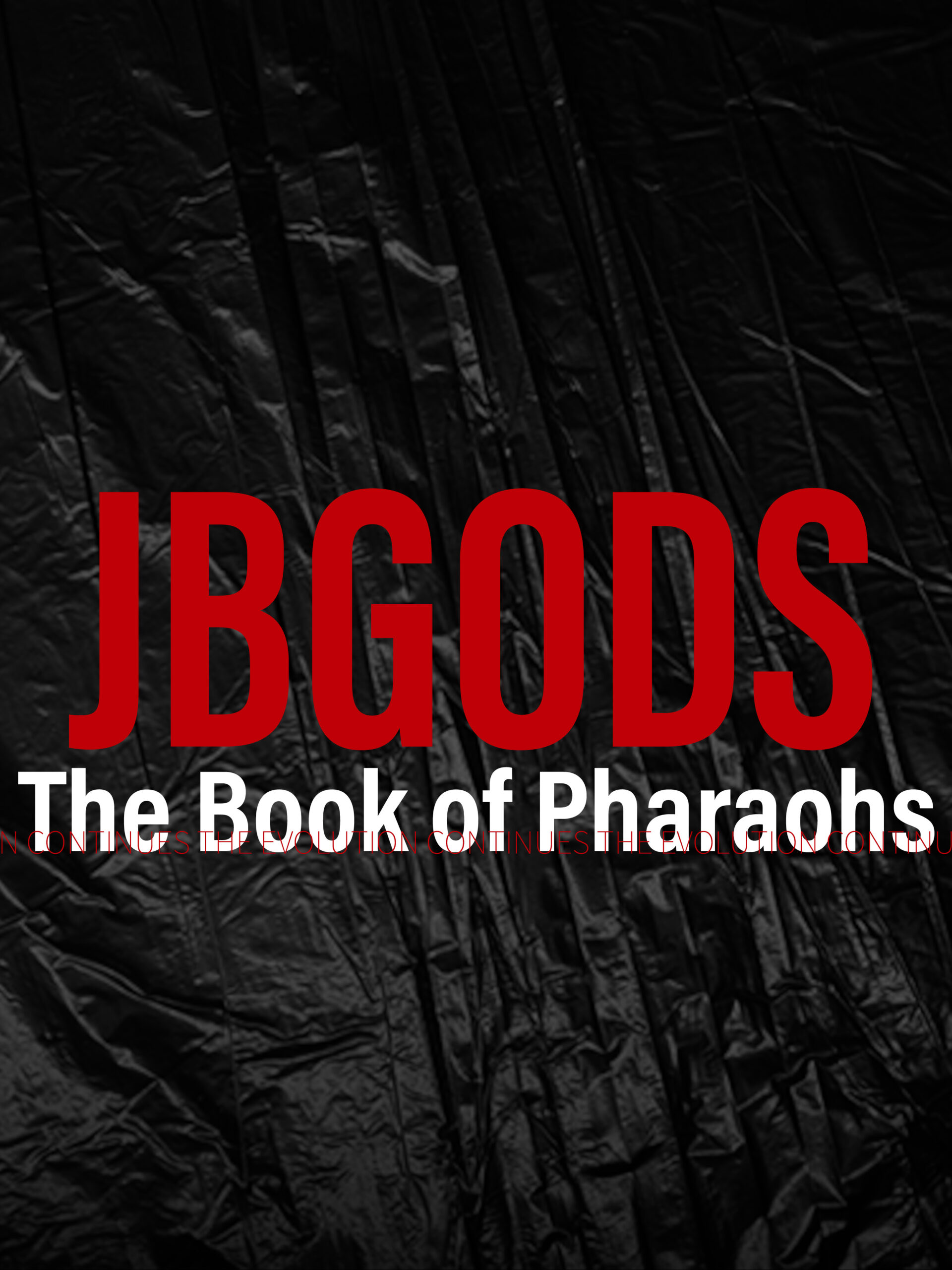 JBGODS musical artist album the Book of Pharaohs