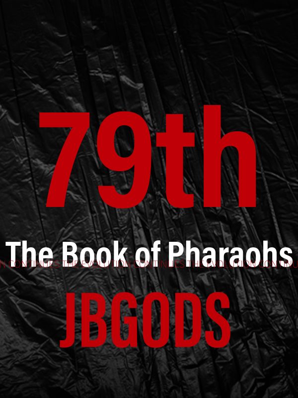 Cover art for song 79th from The Book of Pharaohs by JBGODS