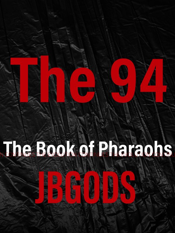The 94 song by JBGODS from The Book of Pharaohs