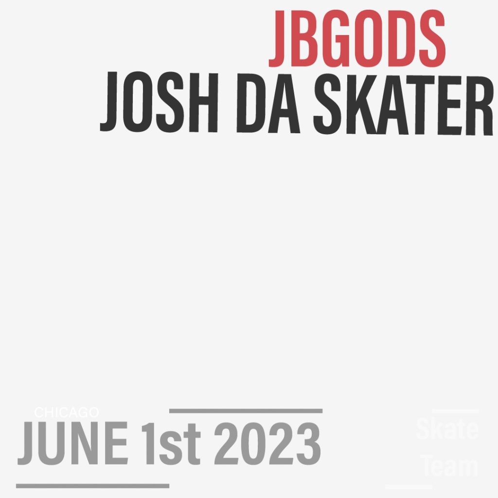 Josh Da Skater JBGODS Skate Team