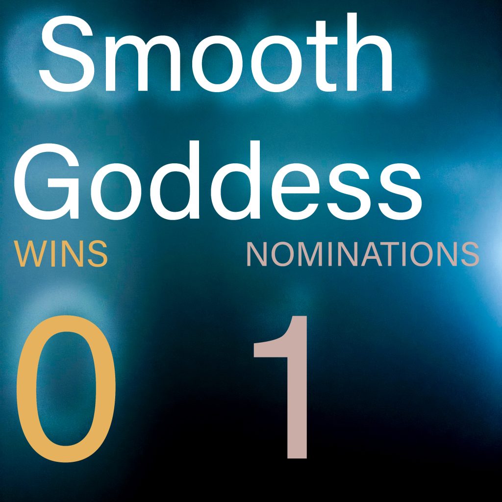 Smooth Goddess JBGODS Rose Award stats: 1 nomination